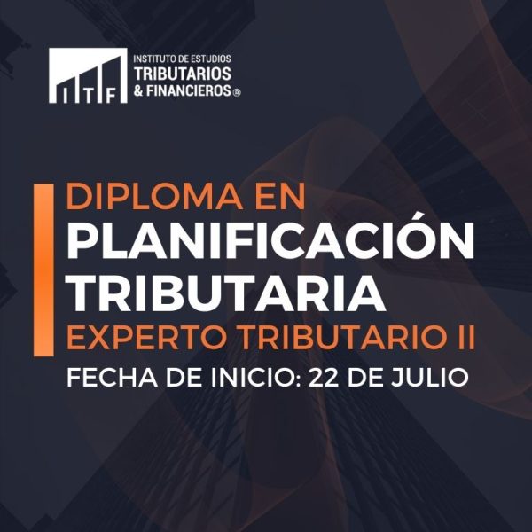 Diploma en Planificación Tributaria Experto Tributario II- Versión 2025